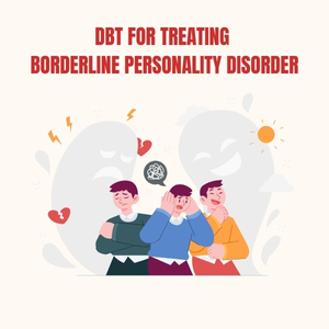 Borderline Personality Disorder DBT