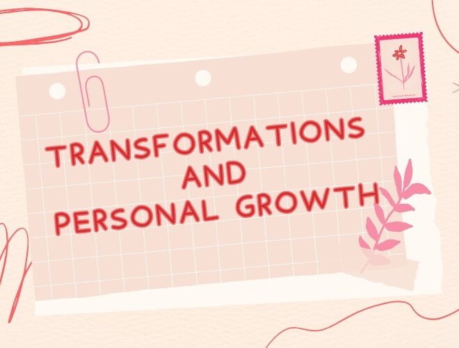 transformation and personal growth