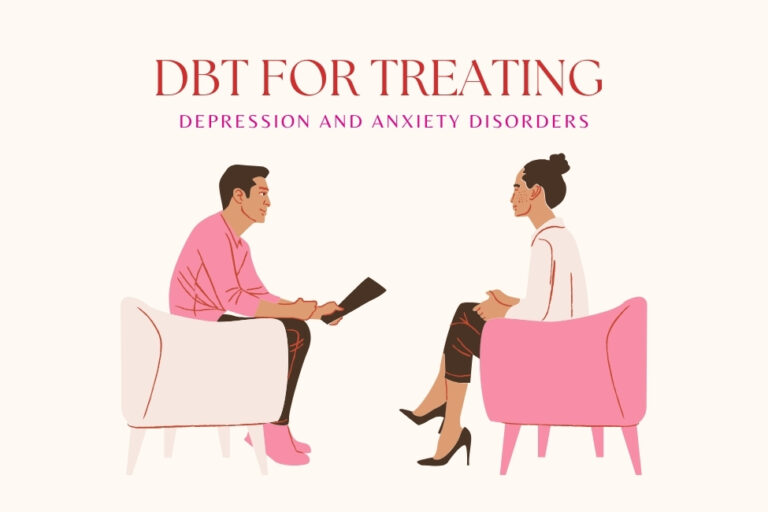 DBT for Treating Depression and Anxiety Disorders