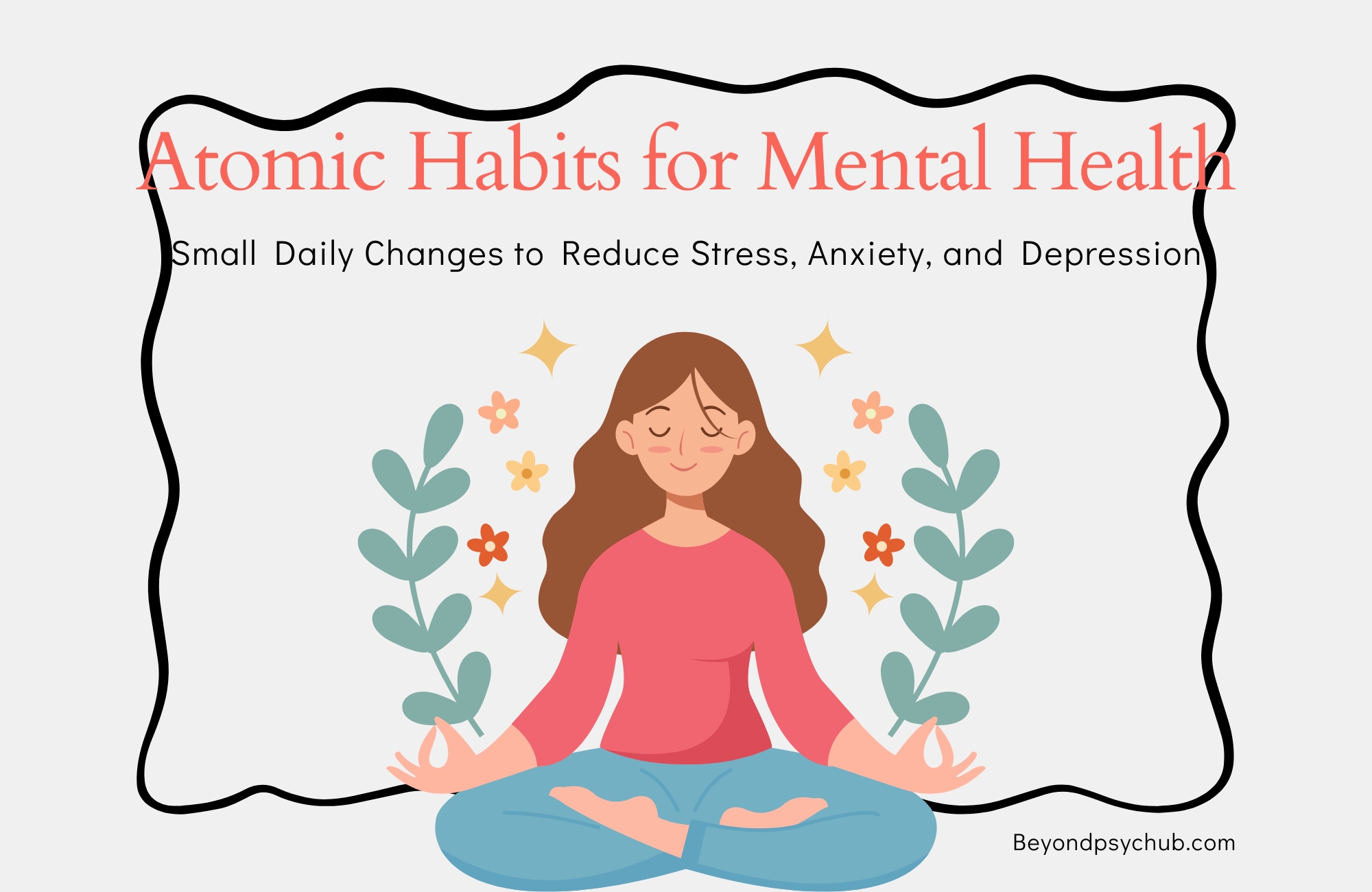 Atomic Habits for Mental Health