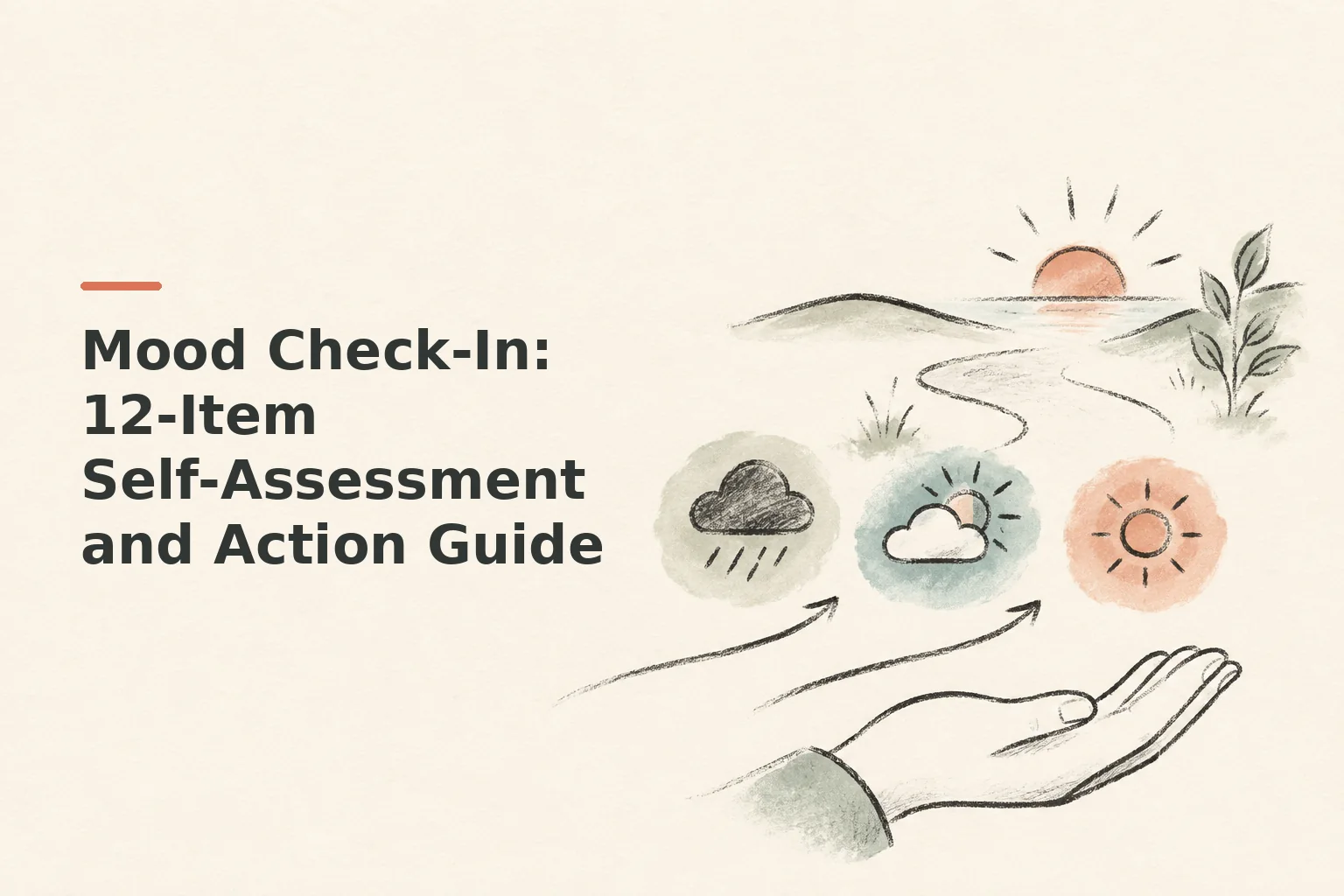 Mood Check-In: 12-Item Self-Assessment and Action Guide